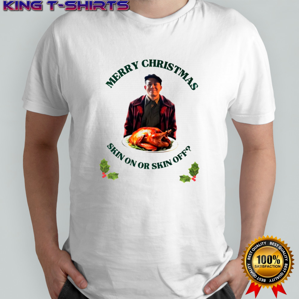 Ed Gein Merry Christmas skin on or skin off shirt