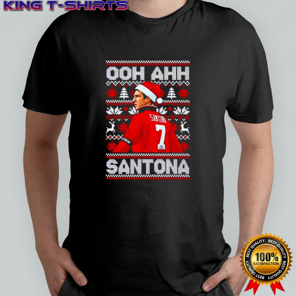 Eric Cantona Ooh Ahh Santona Christmas shirt