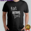 Fat Retard Faggot McDonald’s logo shirt