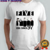 Five boyband in my five era since ’97 concert shirt