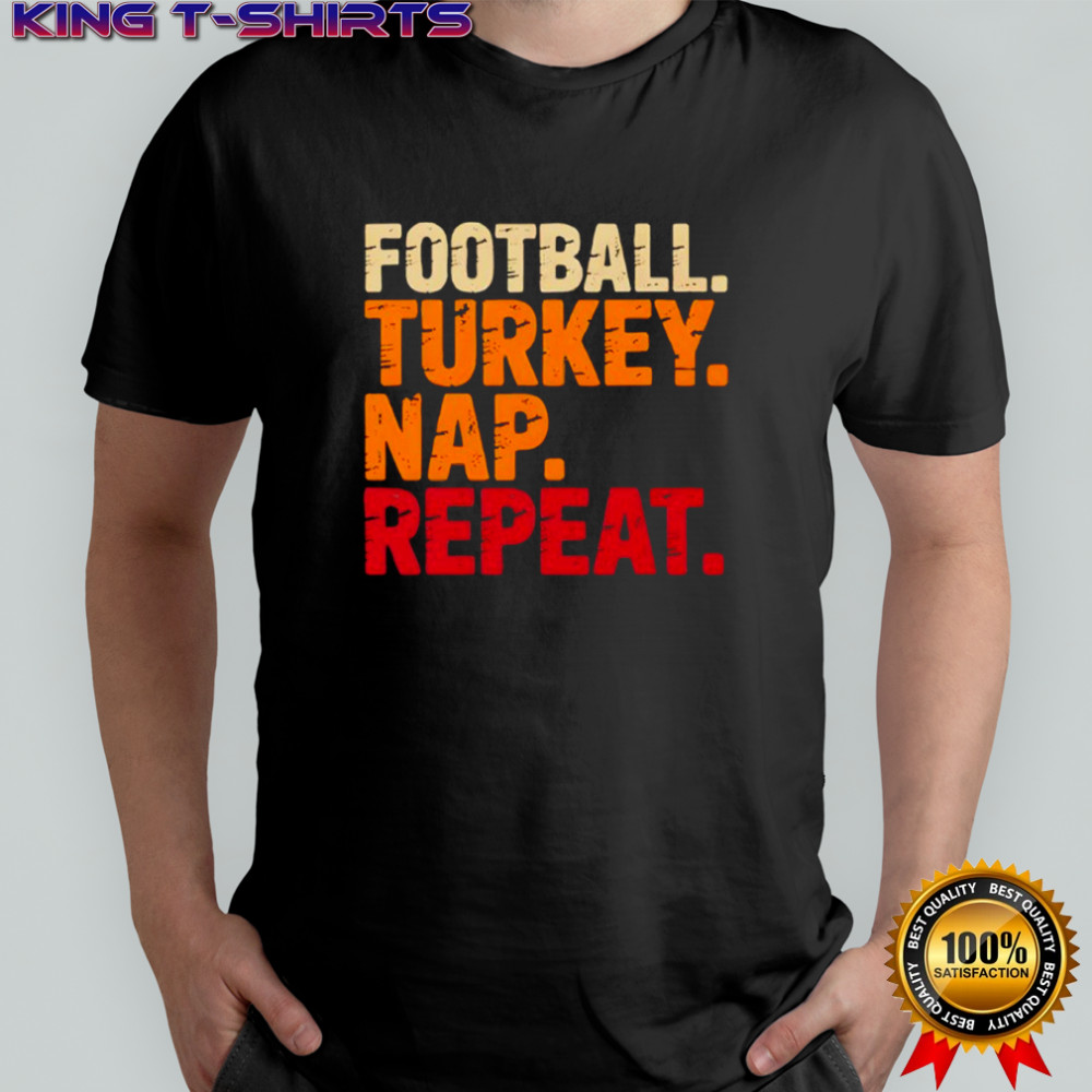 Football Turkey Nap Repeat Funny Thanksgiving Shirt