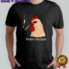 Fried Chicken Cigar shirt