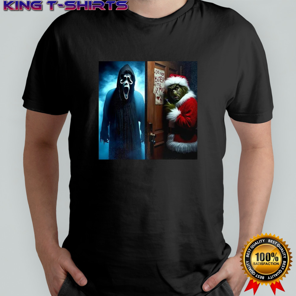 Ghostface and the Grinch do not enter till Xmas horror Christmas shirt