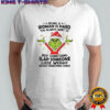 Grinch Santa being a woman is hard you always want to buy something slap someone lose weight shirt