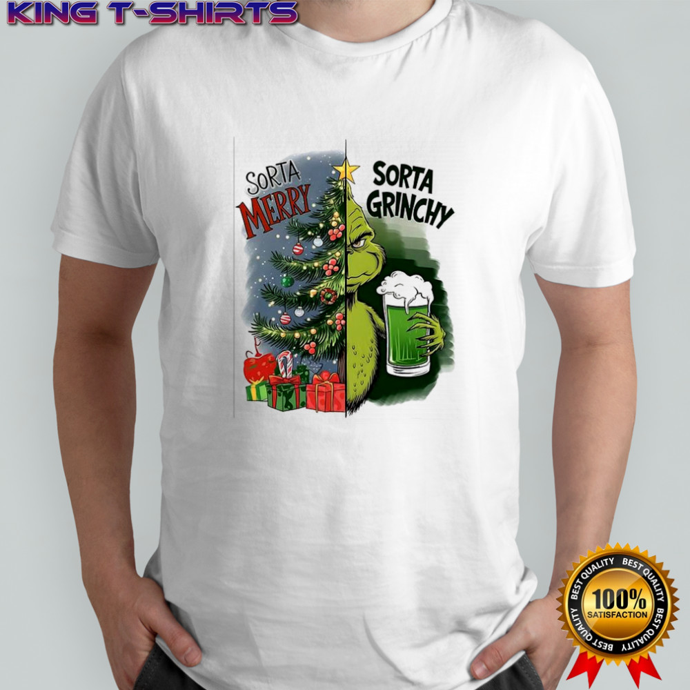 Grinch Sorta Merry Sorta Grinchy Christmas holiday shirt
