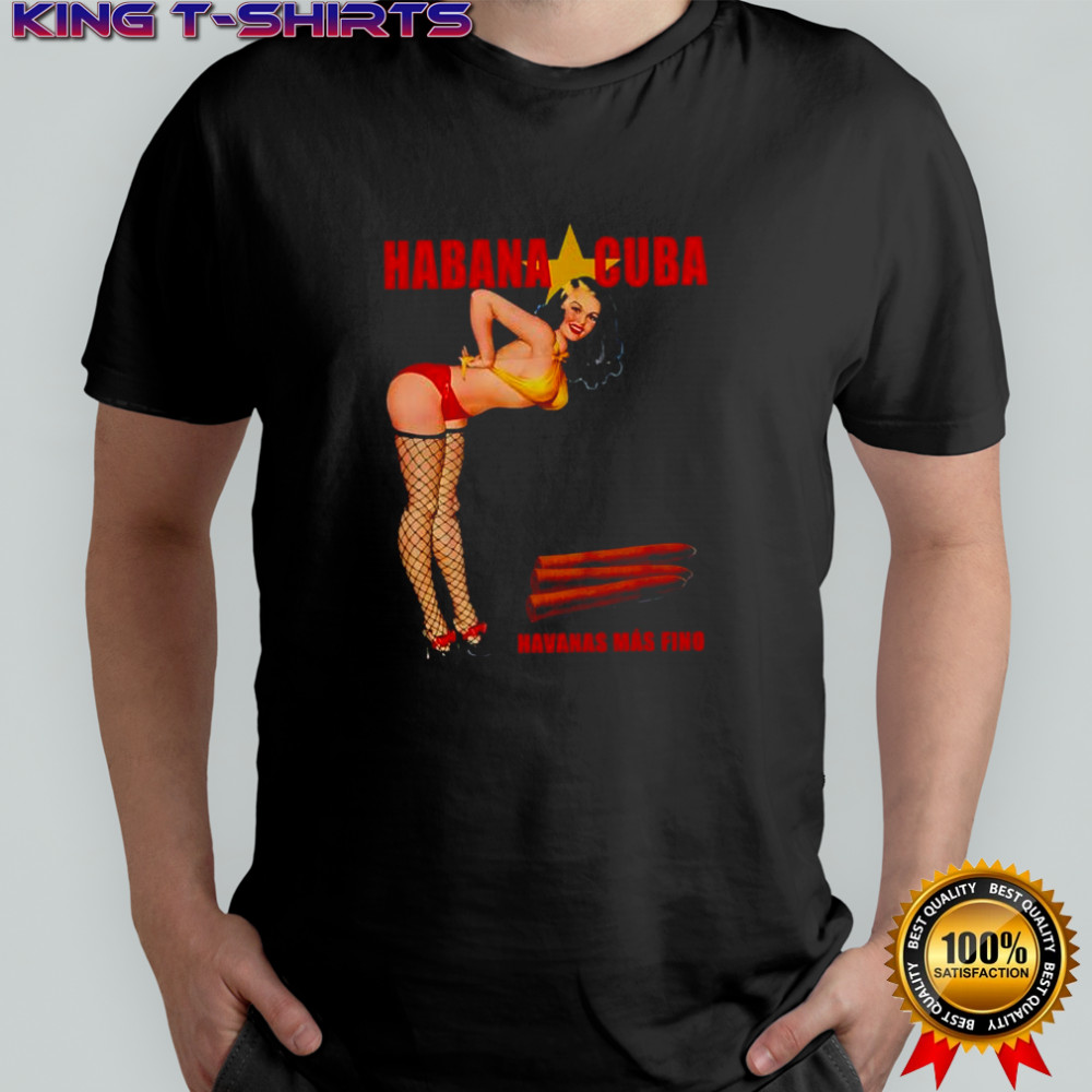Habana Cuba Havanas Más Fino Cigar shirt