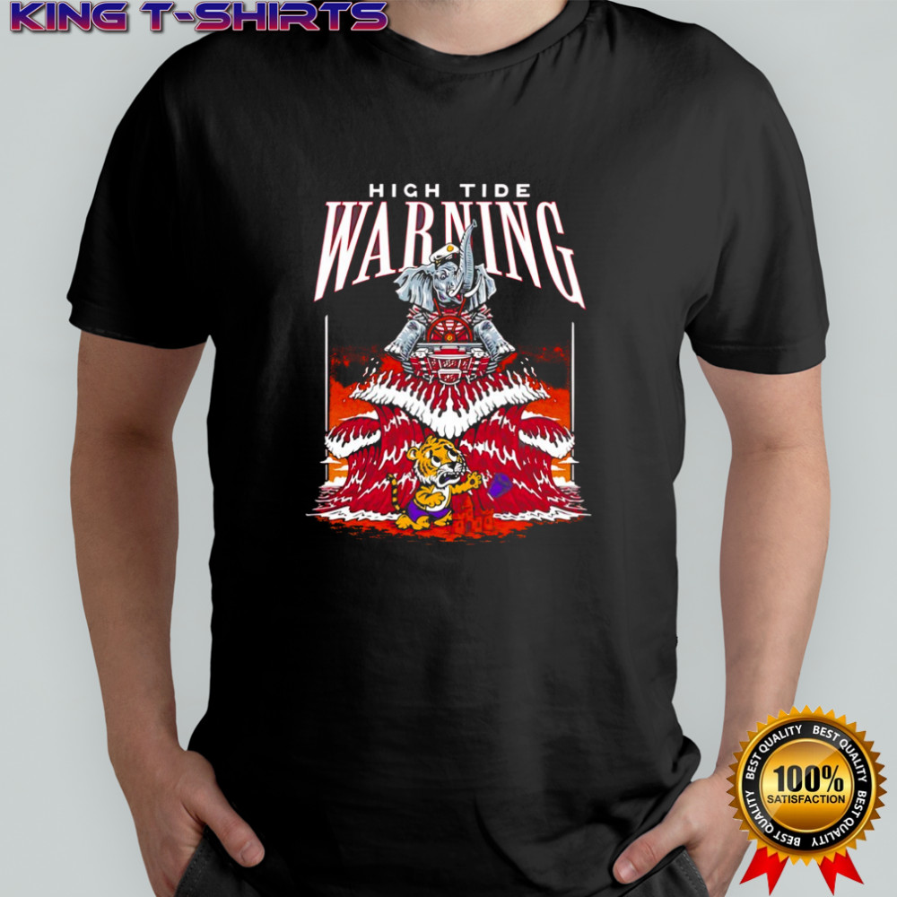 High Tide Warning Alabama Crimson Tide beat LSU Tigers shirt