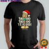 Ho Ho Ho Yeahh Christmas Podcast shirt