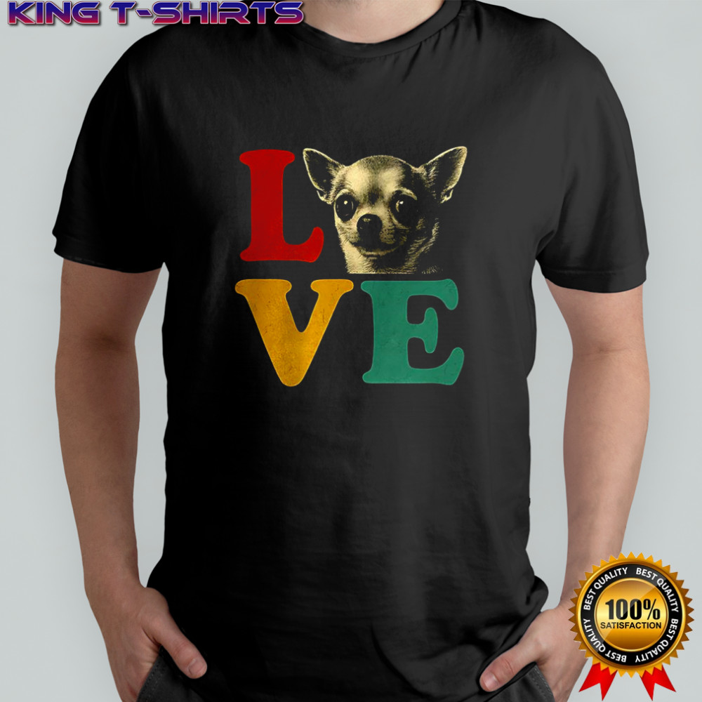 I love Chihuahua pet lover shirt