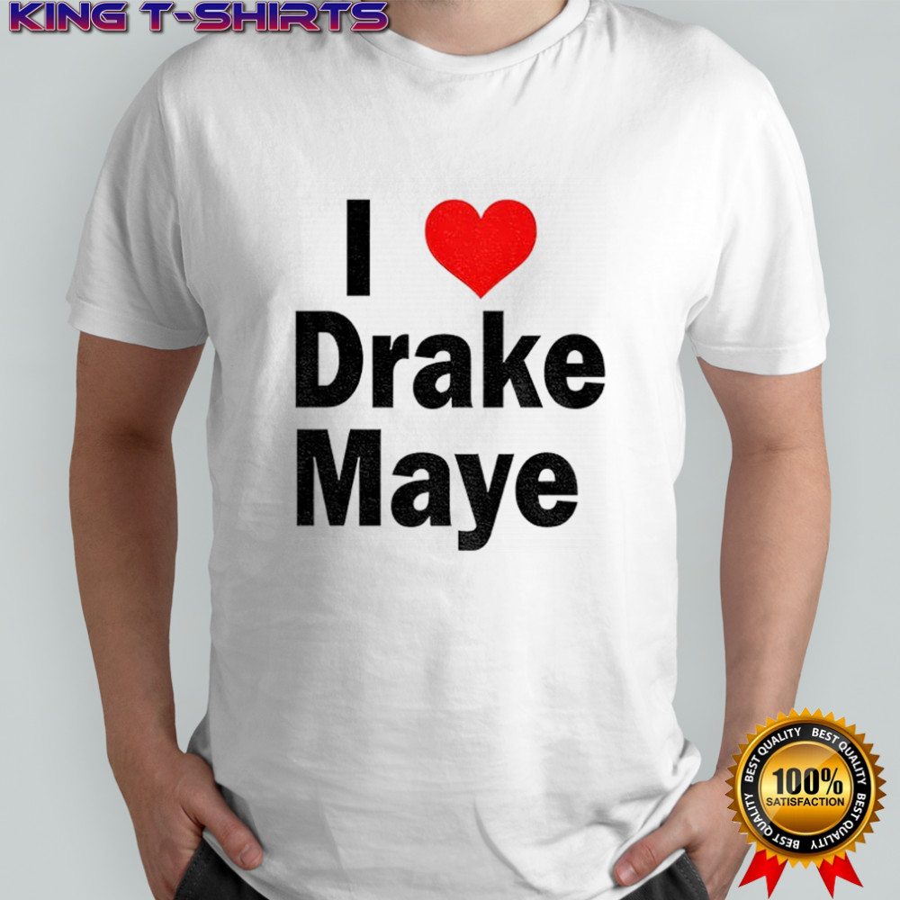 I Love Drake Maye red heart shirt
