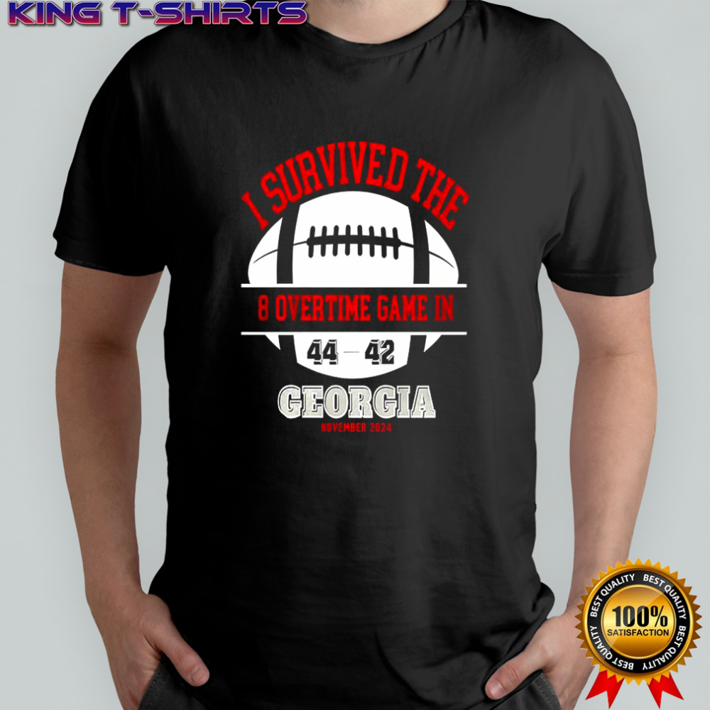 I survived the 8 overtime game in Georgia beat Texas shirt