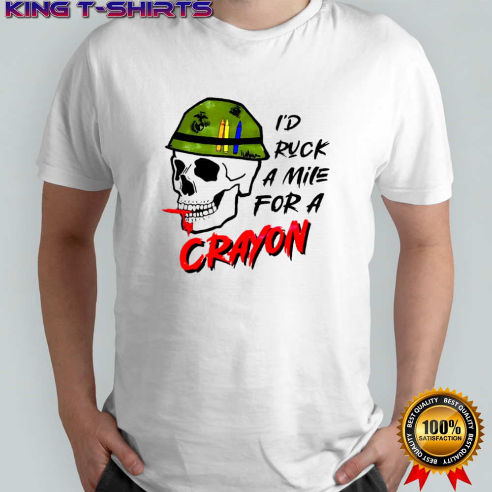 I’d Ruck A Mile For A Crayon skull military helmet shirt