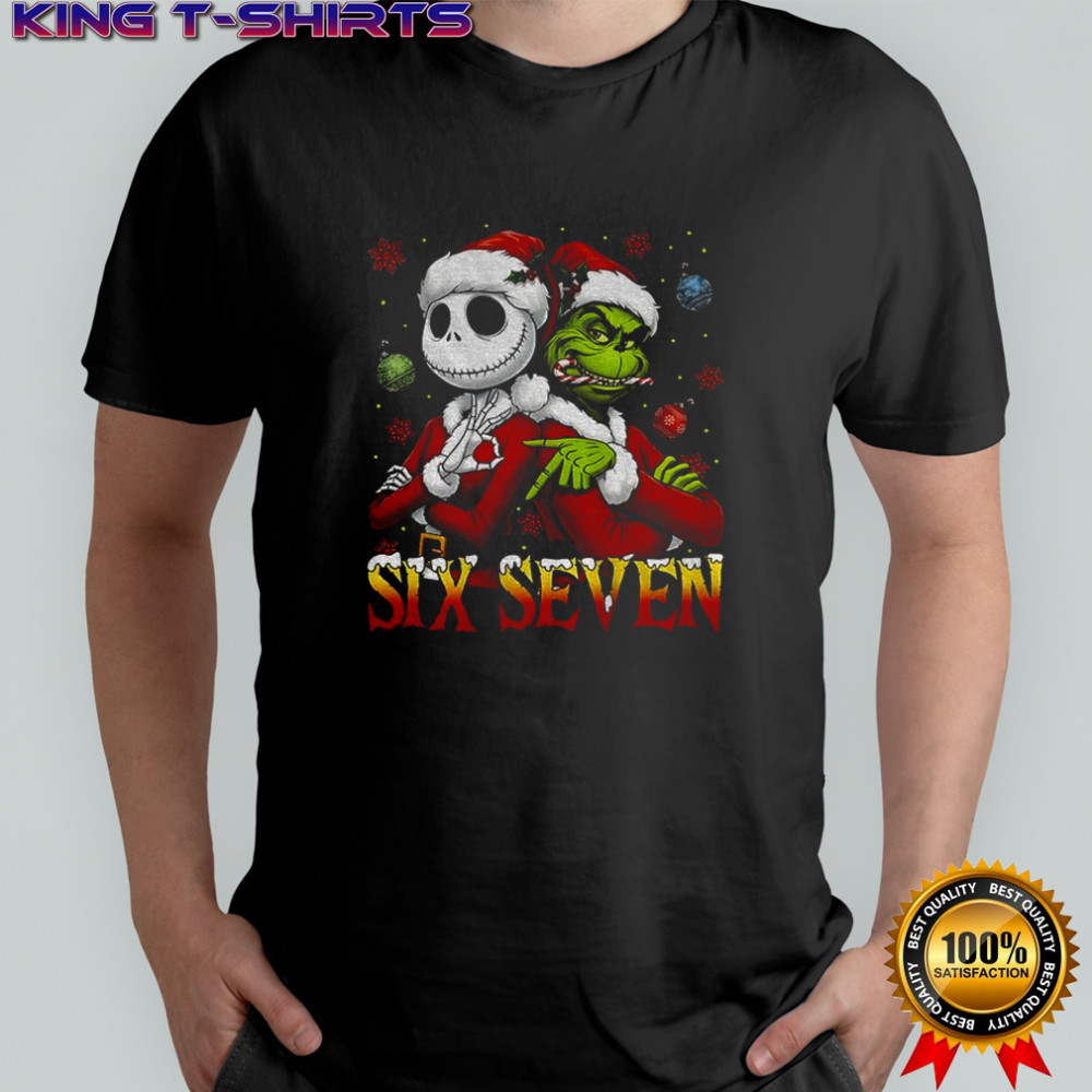 Jack Skellington And Grinch Six seven 6 7 meme shirt