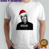 Jeffrey Epstein Santa Hat Release the Epstein Files naughty or nice he’s on my list shirt