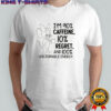 Jerry I’m 90% caffeine 10% regret and 100% unstoppable energy shirt