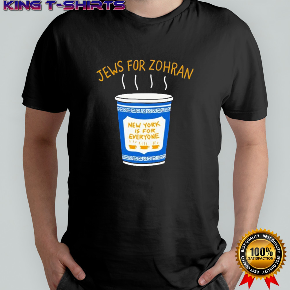 Jews For Zohran New York Is For Everyone T-shirt
