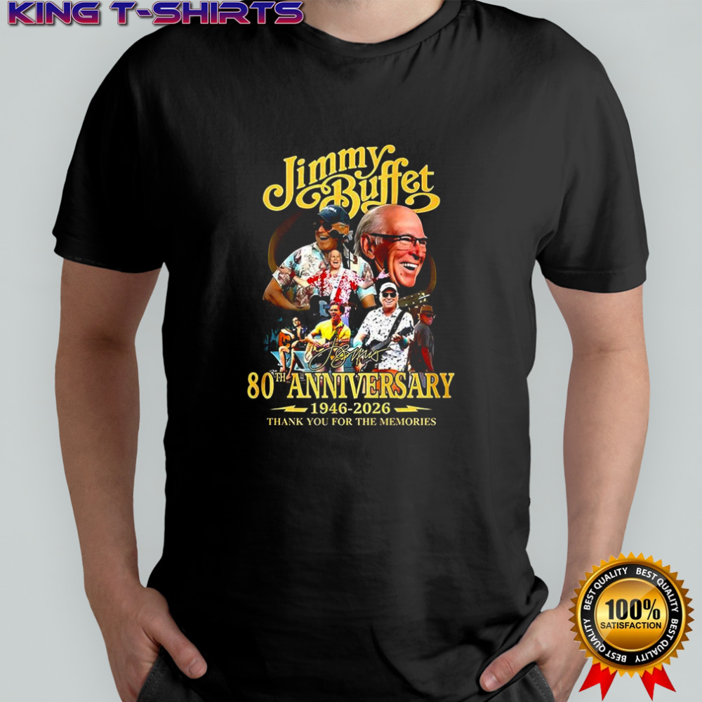 Jimmy 80th anniversary thank you for the memories signature shirt