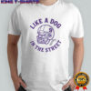 J.J. Mccarthy Minnesota Like A Dog In The Street signature shirt