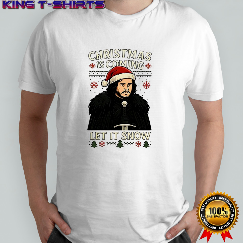 Jon Snow Game of Thrones Christmas is coming let it snow shirt