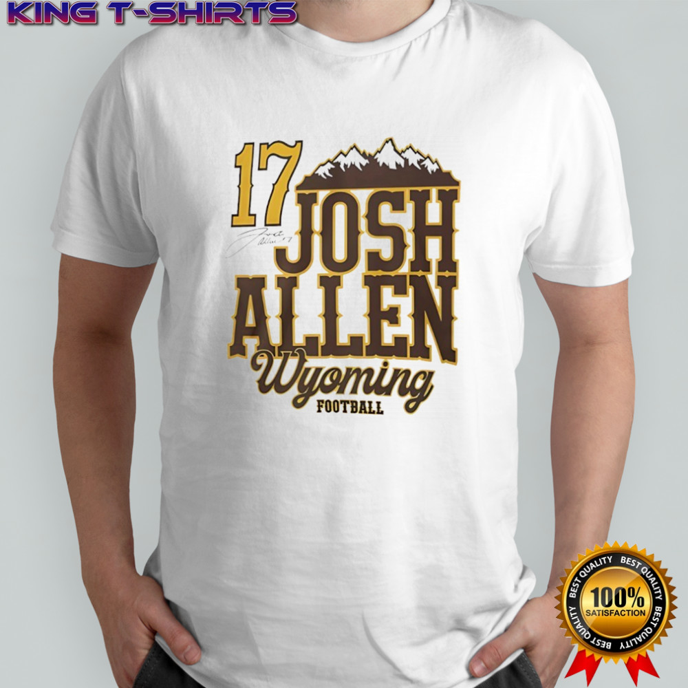 Josh Allen 17 Wyoming Cowboys football mountain signature shirt