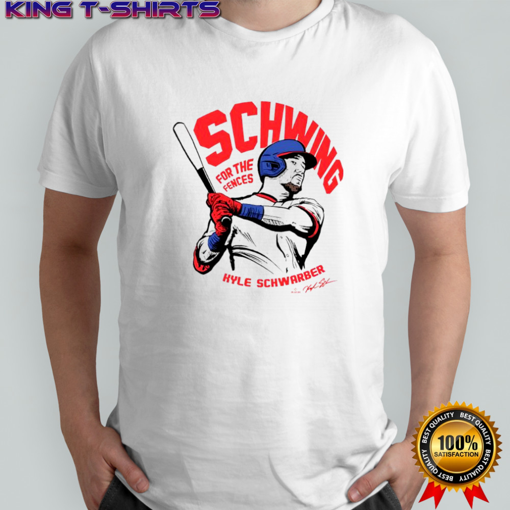 Kyle Schwarber Philadelphia Baseball Schwing For The Fences signature moment shirt