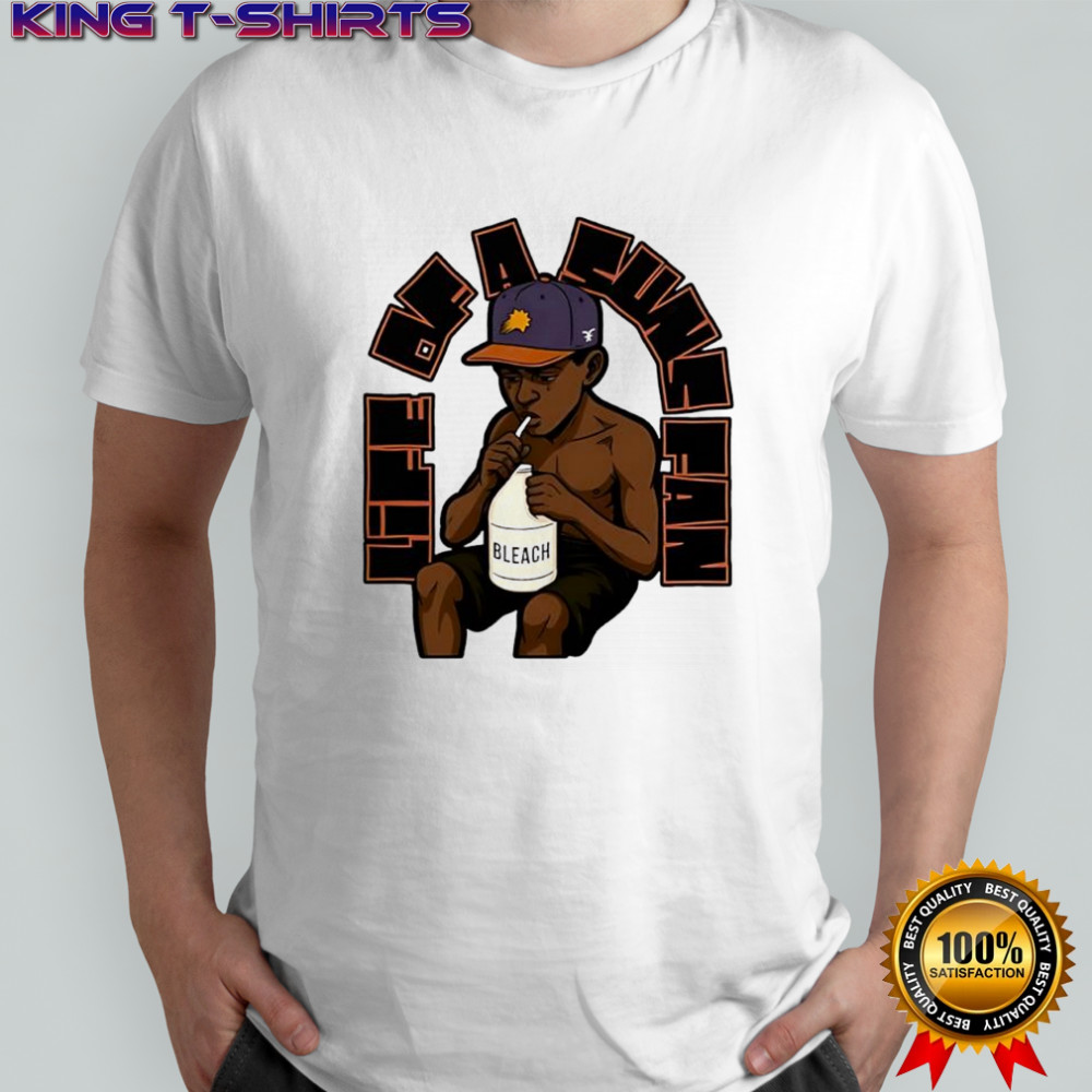 Life of a Sunsfan Bleach Bottle shirt