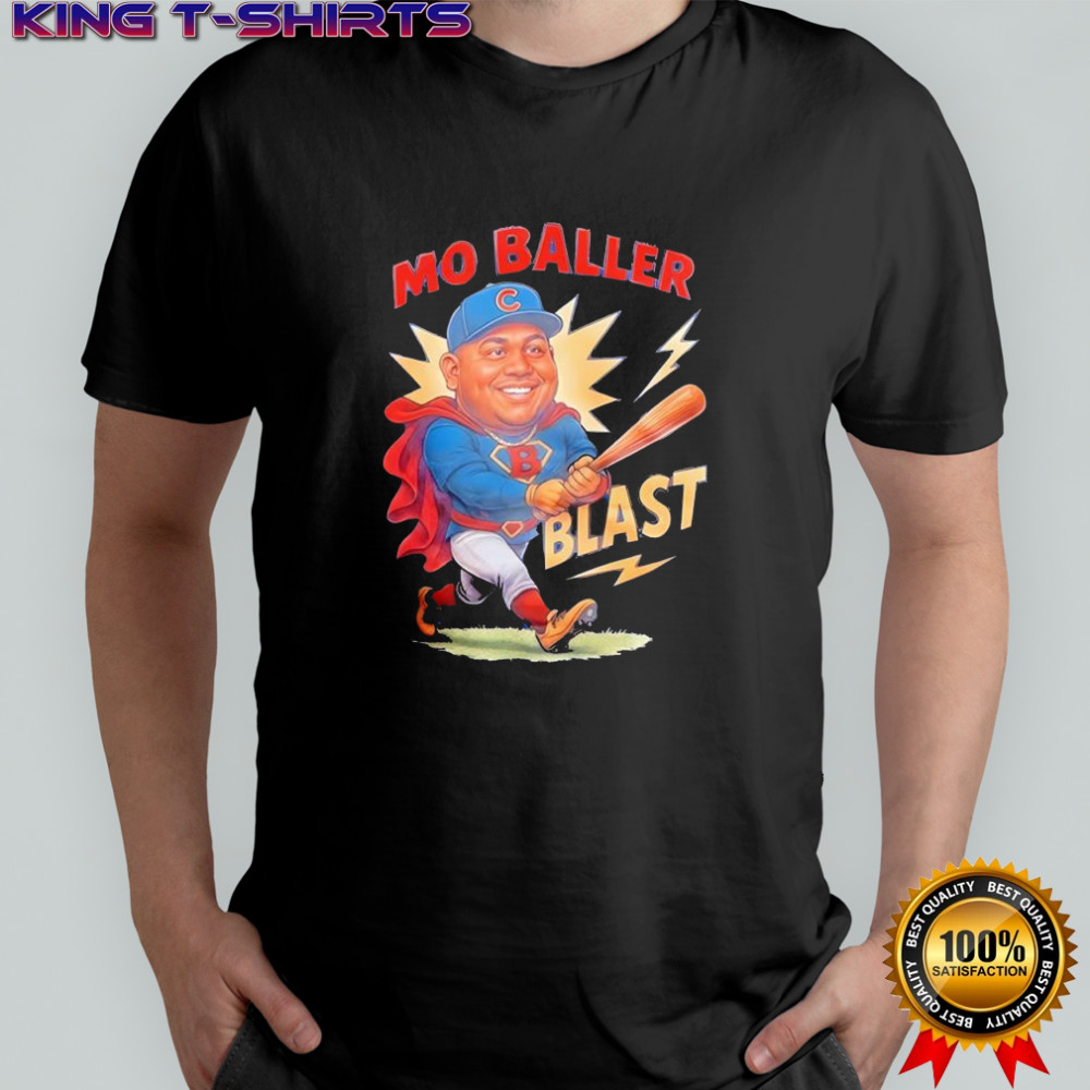 Mo Baller Blast Chicago Cubs shirt
