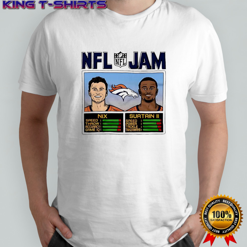 NFL Jam Broncos Nix And Surtain II Denver Broncos shirt