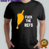 Official Fuck the Refs Flag shirt