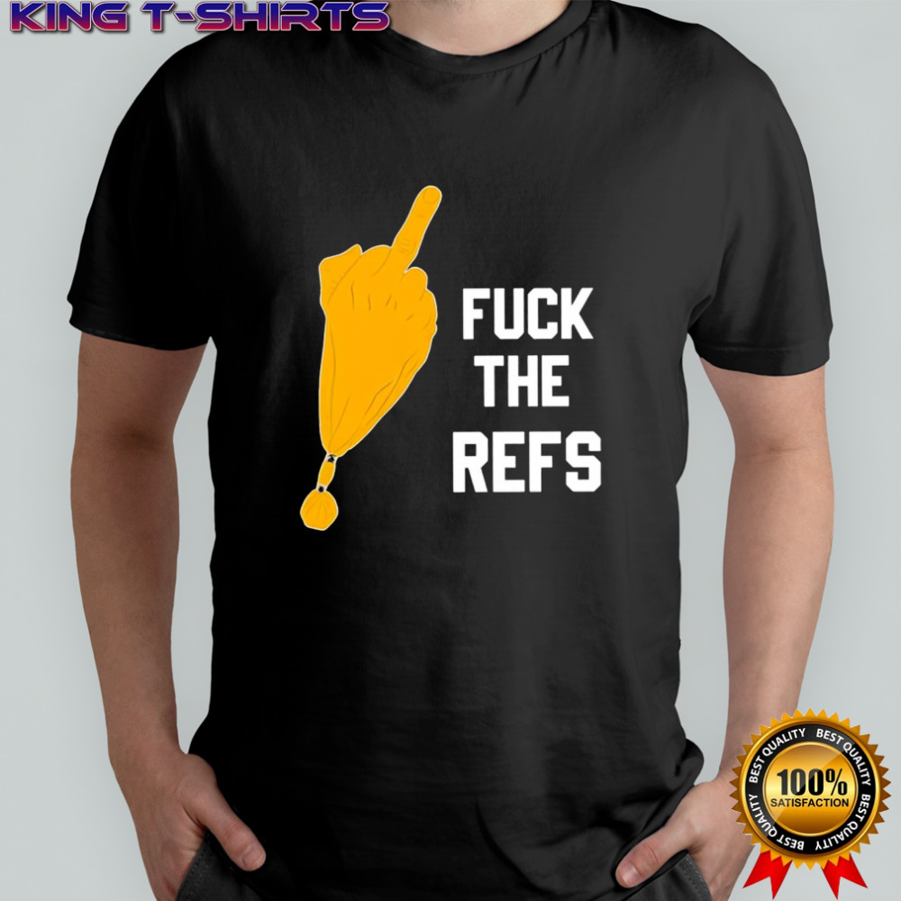 Official Fuck the Refs Flag shirt