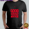 Original Good Googly Mookie Betts shirt