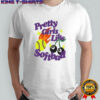 Pretty girls like softball tennis shirt