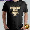 Purdue Boilermakers Women Can Hoop T-shirt