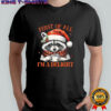 Raccoon First of All I’m A Delight Merry Christmas shirt
