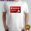 RAYGUN Tylenol RFK Jr. maximum Strength shirt