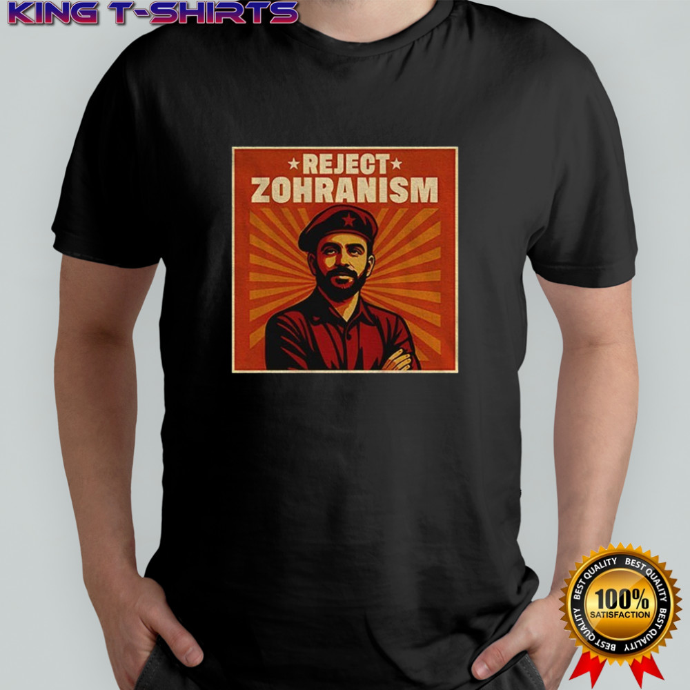 Reject Zohranism Zohran Mamdani NYC shirt