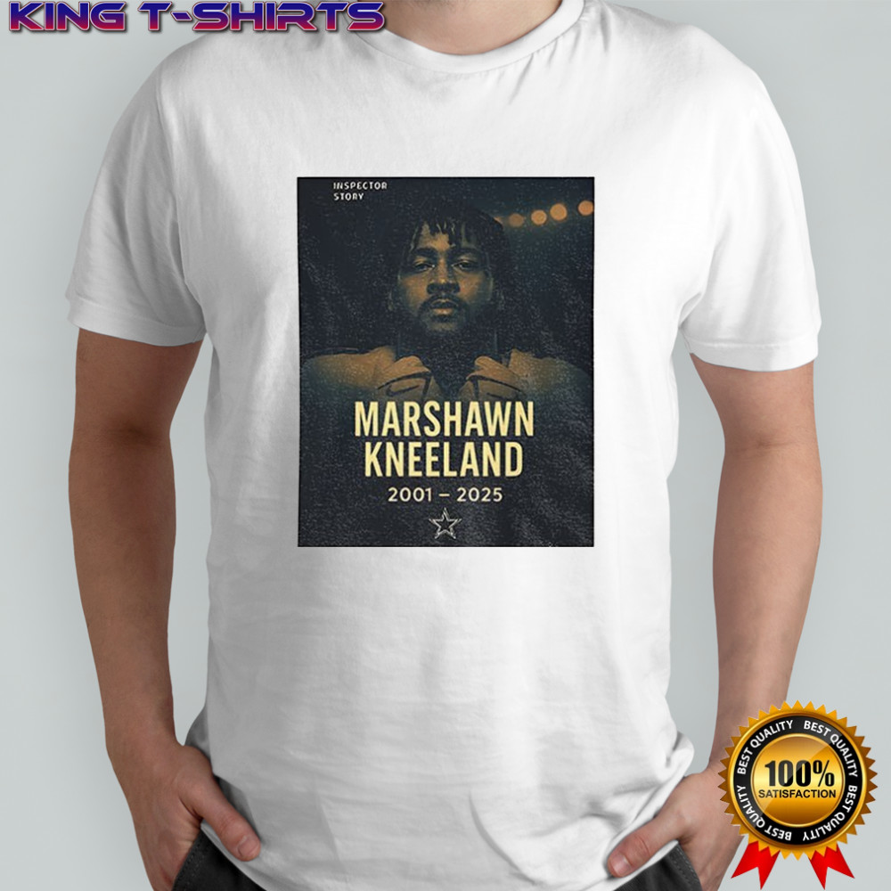RIP Marshawn Kneeland 2001-2025 Dallas Cowboys shirt