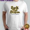 Sack The Stigma we’re all Champions’ shirt