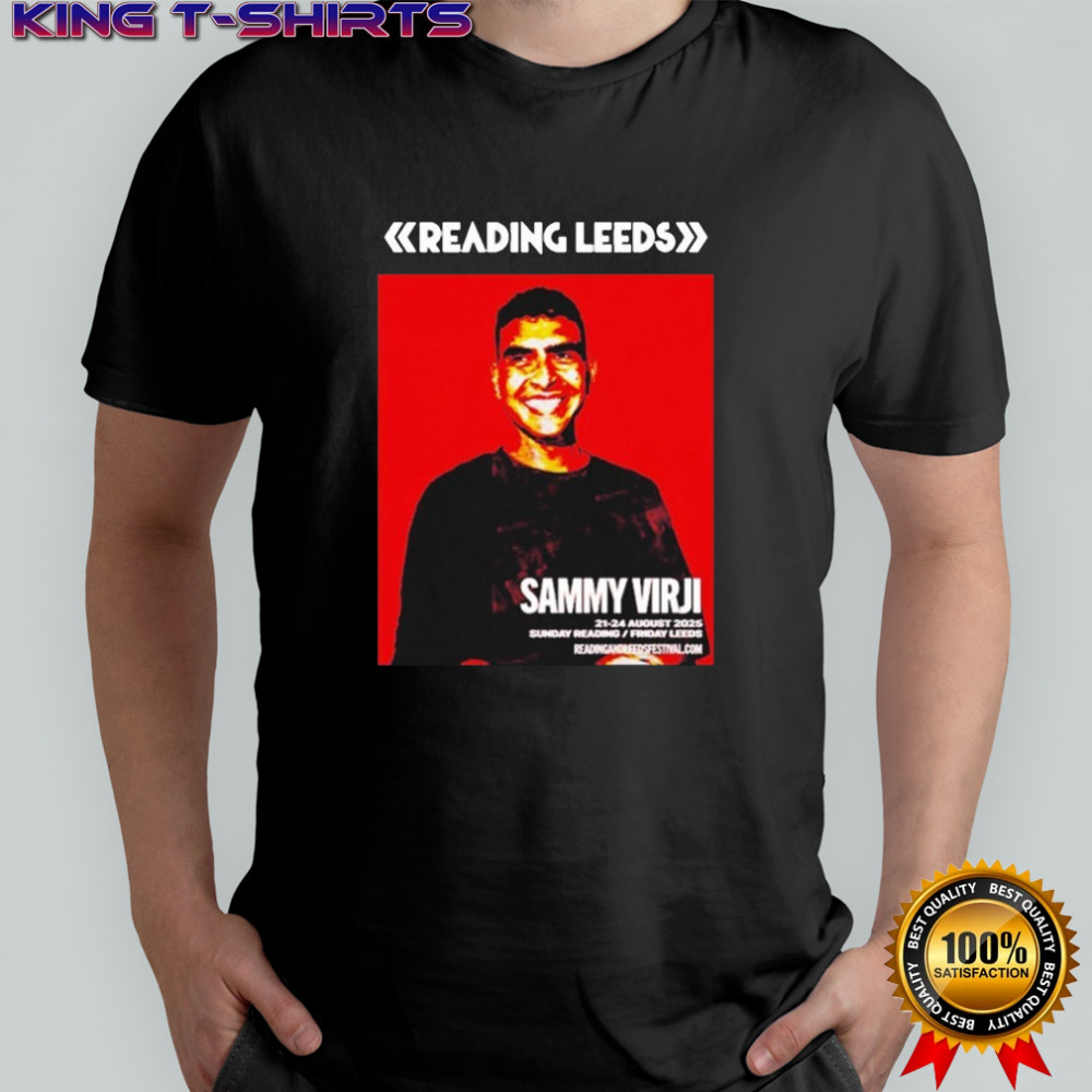 Sammy Virji Reading And Leeds Festival 2025 In England Friday Reading And Saturday Leeds On August 21 To August 24 T-shirt