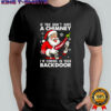 Santa Claus if you don’t have a Chimney im coming in your back door Christmas jumper shirt
