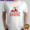 Santa Claus my Christmas spirit needs batteries Merry Christmas shirt
