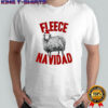 Sheep Xmas meme Fleece Navidad Merry Christmas shirt