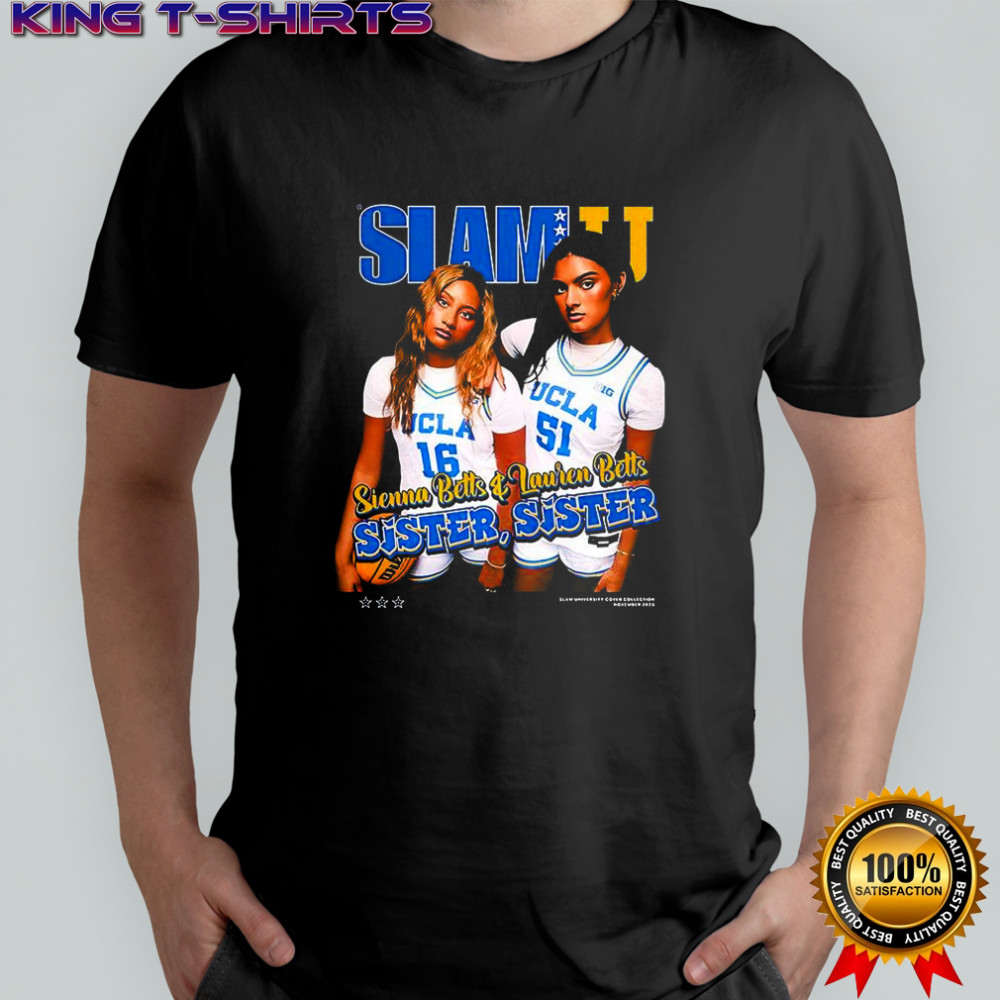 Sienna and Lauren Betts UCLA Bruins basketball sister 2025 shirt