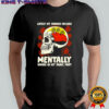 Skull lately my hobbies include mentally hiding in my panic fort shirt