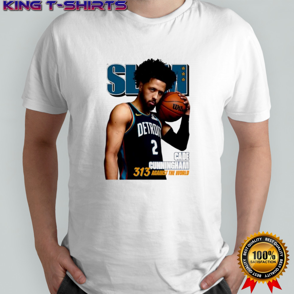 Slam Cade Cunningham Pistons 313 Against The World shirt