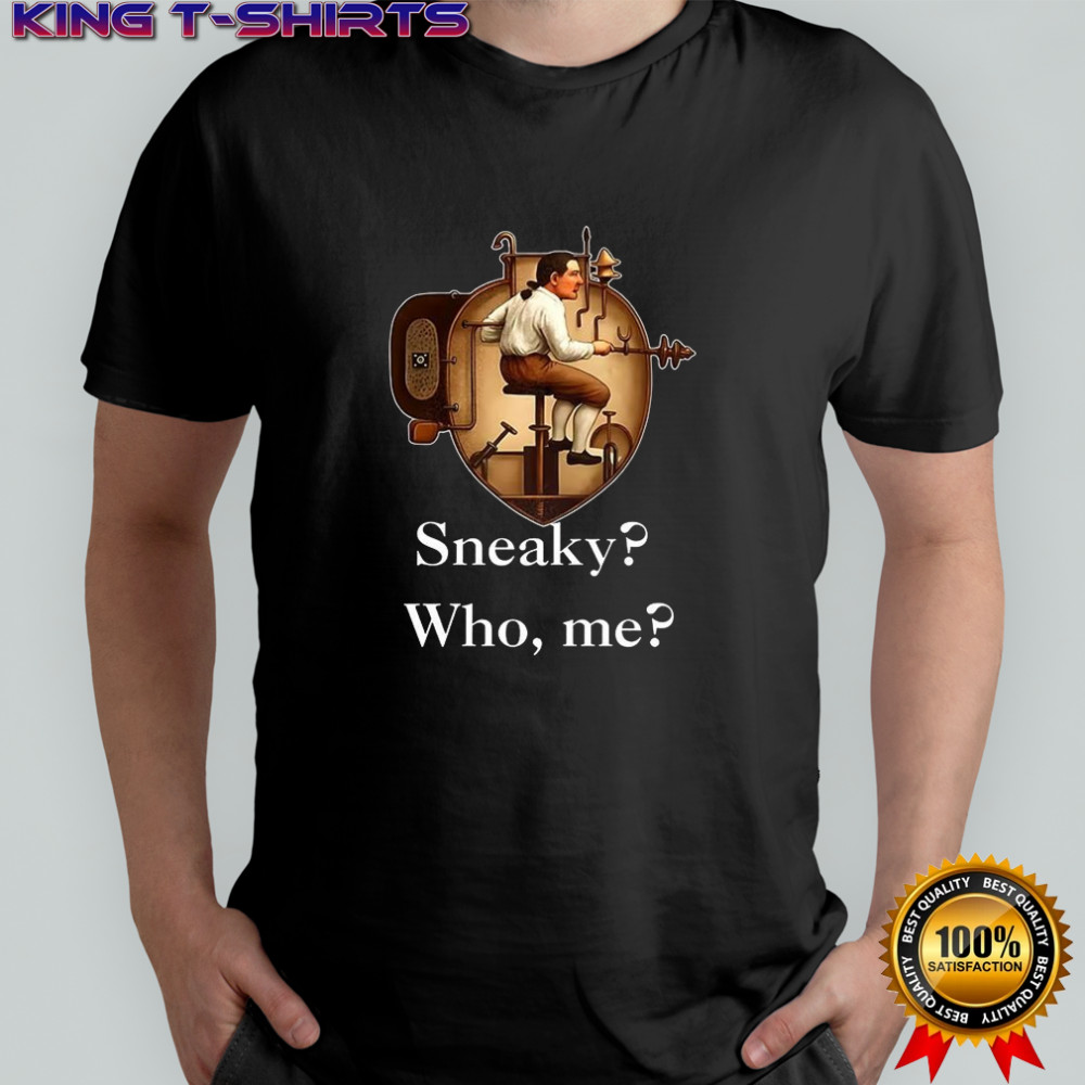 Sneaky who me early submarines shirt
