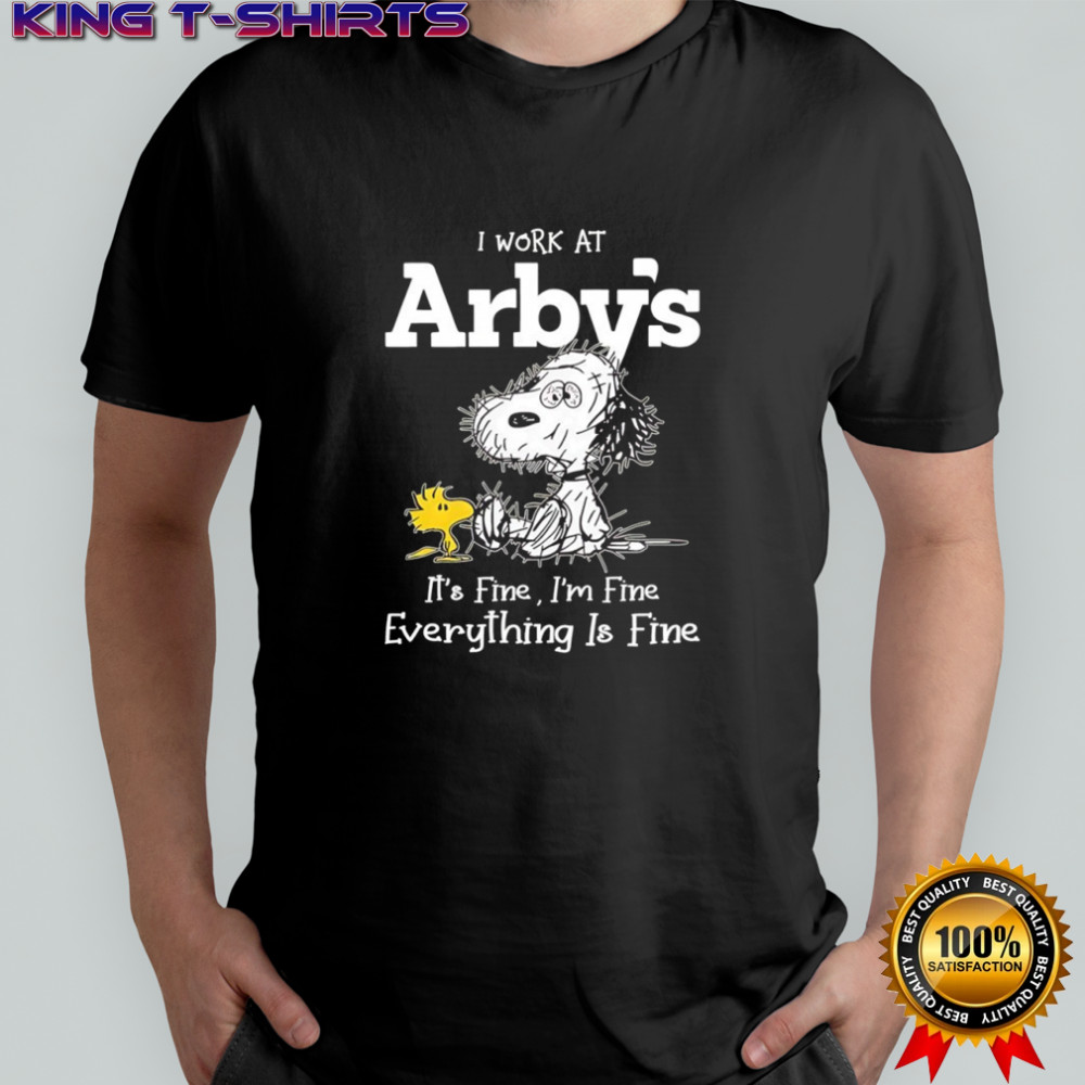 Snoopy and Woodstock I work at Arby’s it’s fine i’m fine everything is fine shirt