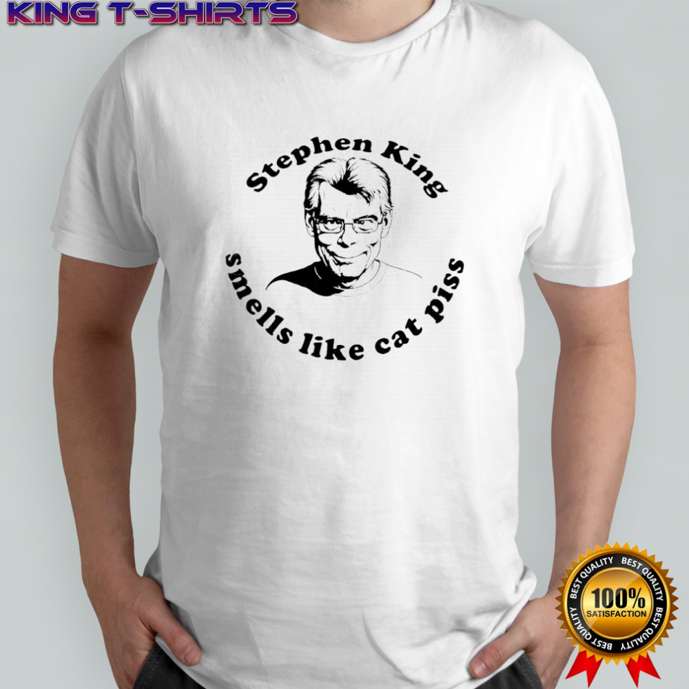 Stephen King Smells like cat piss shirt