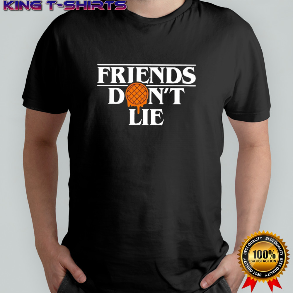 Stranger Things Eggo Waffle Friends Don’t Lie shirt