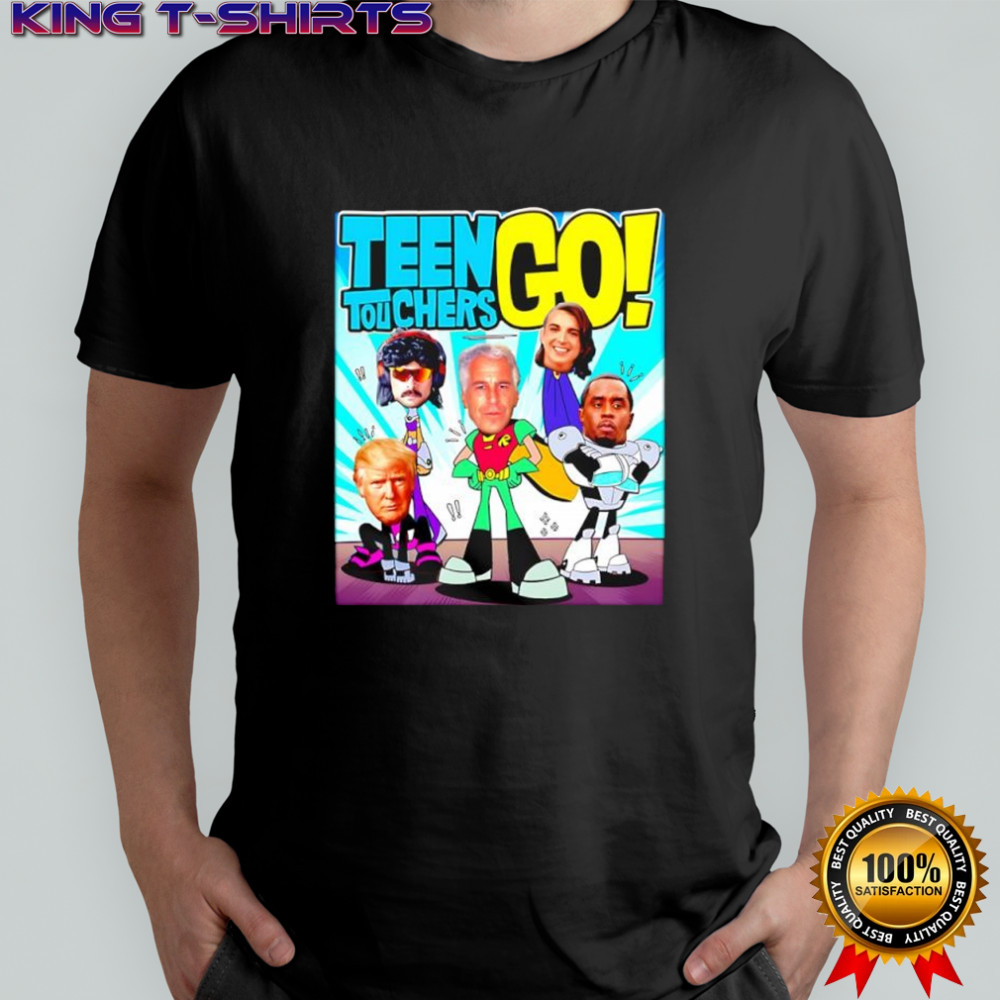 Teen Touchers Go Jeffrey Epstein Donald Trump DisRespect James Charles Diddy graphic shirt